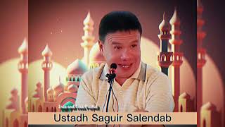 Ustadh Saguir Salendab  March 7 2024 [upl. by Usanis]