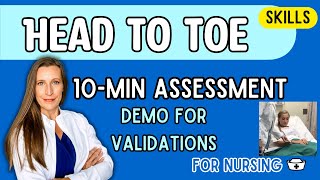 10 min Nursing Physical Assessment Demo Head to Toe Checkoff Validation [upl. by Aneehsram]