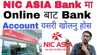 How To Open Online Bank Account in NIC ASIA Bank  How To Online Open Bank Account Nic Asia Bank [upl. by Sion]