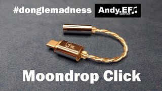 donglemadness Moondrop Click [upl. by Monk]