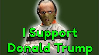 Hannibal Lecter Endorses Donald Trump [upl. by Norvin]