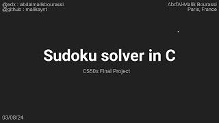 CS50x Final Project  Sudoku Solver [upl. by Gnem407]