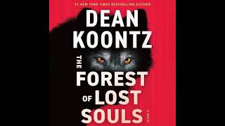 Dean Koontz  The Forest of Lost Souls  Audiobook Mystery Thriller amp Suspense [upl. by Arahs]