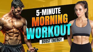 5Minute Morning Workout to Boost Energy and Kickstart Your Day [upl. by Shirlene]