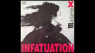 Madame X Infatuation  Extended Version  1989 Hi Nrg Eurobeat [upl. by Krawczyk435]