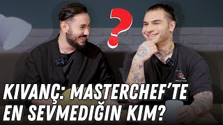 KIVANÇ KARADENİZ MASTERCHEF’TE EN SEVMEDİĞİM [upl. by Livi683]