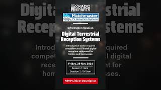 RSVP NOW Matchmaster Digital Terrestrial Reception Systems  Information Session [upl. by Schreib855]