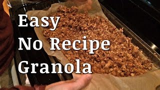 Easy No Recipe Healthy Granola [upl. by Turnheim191]