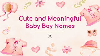 Cute amp Meaningful Baby Boy Names  hindubabyboynames babyboyname2024 babyboy nameswithmeaning [upl. by Dallas218]