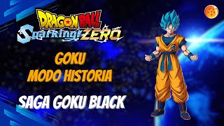 Saga Goku Black Completa  TODOS LOS WHAT IF  DRAGON BALL SPARKING ZERO  Modo Historia Goku🐉 [upl. by Fern]