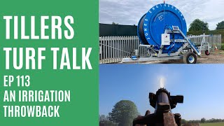 An Irrigation Throwback  Tillers Turf Talk Ep 113 [upl. by Jacques220]