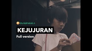 KEJUJURAN  Full Version [upl. by Fahland63]