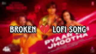 Yo Yo Honey Singh New Slowed Reverb Song Pyaar Bhi Jhootha Lofi Song 2024 [upl. by Jake]