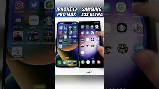 iPhone 13 Pro Max vs Galaxy S23 Ultra🔥Insane Speed TestWhich Phone is the Real Beast💥ShortsViral [upl. by Cleodel346]