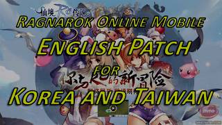 Ragnarok Online Mobile  English patch for Korea and Taiwan 062718 no more free eng patch [upl. by Herby]