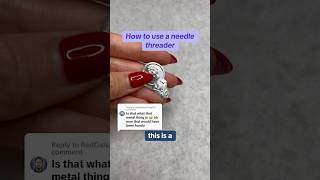 How to Use a Needle Threader BeginnerSeeing SewingTutorial SewingTips SewingTools SewingTricks [upl. by Haidadej]