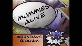 Mummies Alive promo 1999 [upl. by Ybot]