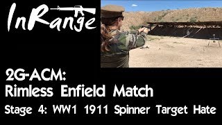 2gACM  Rimless Enfields  1911 Spinner Target Hate [upl. by Carrissa]