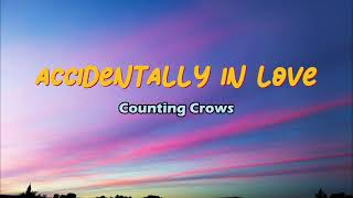 Accidentally In Love  Counting Crows Lyrics Video [upl. by Denis]