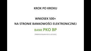 Jak złożyć wniosek Rodzina 500 na stronie banku PKO BP instrukcja KROK PO KROKU drogą elektroniczną [upl. by Yebba]