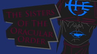 The Sisters of The Oracular Order  Dishonored Lore [upl. by Atinaujnas]