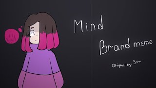 Mind Brand Meme Glitchtale [upl. by Adrahc]