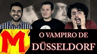 M O Vampiro de Dusseldorf  Análise Completa  Opinião  Crítica  Discussão [upl. by Smoot412]