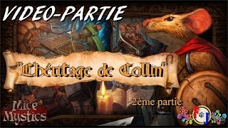 GAMEPLAY  Mice amp Mystics quotLhéritage de Collinquot  Acte 2 de 3 [upl. by Assilym]