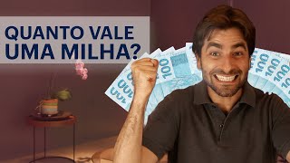 Quanto vale uma MILHA Quanto vale um PONTO  A ANÁLISE QUE NINGUÉM TE CONTA [upl. by Yeniffit]