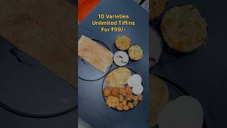 10 Varieties Unlimited Tiffins for ₹99 in HitechCity Area hyderabad food deal offers [upl. by Donadee]