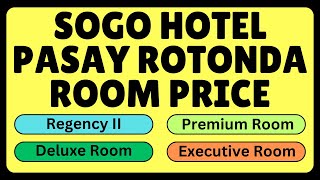 Sogo Hotel Pasay Rotonda Room Price 2024  12 Hours amp 24 Hours Room Rates [upl. by Isnam]