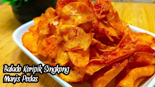 BALADO KERIPIK SINGKONG PEDAS MANIS RENYAH ANTI MELEMPEM [upl. by Beattie]