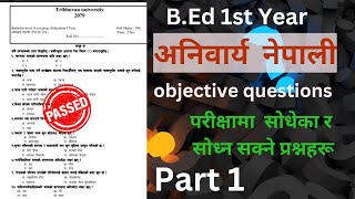 BEd1stnepali objective questionexam orented [upl. by Ltihcox699]