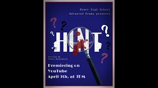 Niwot High Schools Advanced Drama presents quotHintquot by Ethan Rauschkolb  A Student Produced Play [upl. by Hodgkinson]