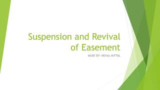 Property law and Easement Suspension and revival of easement [upl. by Verda]