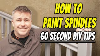 Staircase Painting Made EASY  60 Second DIY Tips  How to Paint Spindles Handrails amp Newel Posts [upl. by Sunev]