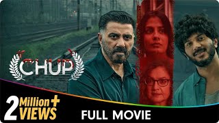 Chup  Hindi Crime Thriller Full Movie  Sunny Deol Dulquer Salmaan Shreya Dhanwanthary Pooja B [upl. by Demmahum]