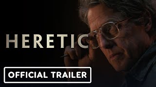 Heretic  Official Trailer 2024 Hugh Grant [upl. by Leigha896]