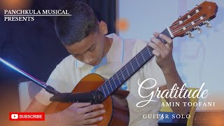 GratitudeAmin Toofani Guitar Solo  Vatsal Dwivedi  Talent Darbar  Panchkula Musicals [upl. by Corine]