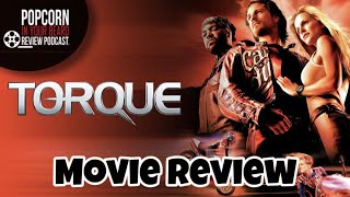 TORQUE  2004  MOVIE REVIEW [upl. by Longfellow676]