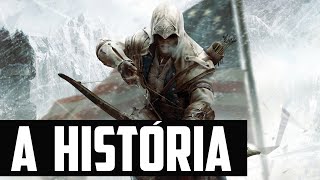 Sessão Spoiler  A História de Assassins Creed 3 [upl. by Libby]