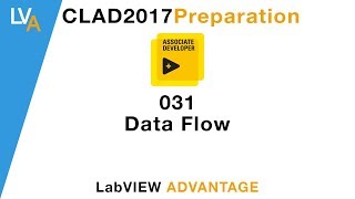 LabVIEW CLAD 031 Data Flow [upl. by Golter70]