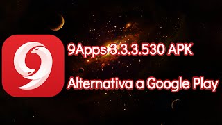 9Apps APK Descargar alternativa a Google Play [upl. by Sydel159]