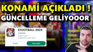 KONAMİ AÇIKLADI  GÜNCELLEME GELİYOR 🔥 eFootball™ 2024 362 Sürümü Güncellemesi MOBİLEPSPCXBOX [upl. by Tenneb]