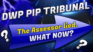 DWP PIP APPEAL amp TRIBUNAL How to Handle Assessor Mistatements amp Mistakes WIN YOUR CASE [upl. by Manson]