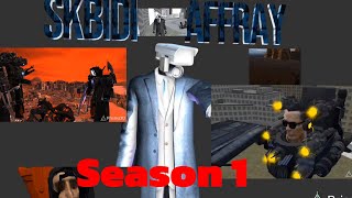 Skibidi Affray Season 1 All episodes [upl. by Ez905]