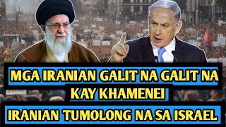 Mga Iranian galit na galit na kay Khamenei Nakipagtulongan na sa Isrel [upl. by Eilyah]