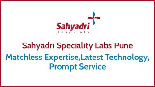 Sahyadri Speciality Labs Pune  Matchless Expertise Latest Technology Prompt Service [upl. by Mason]