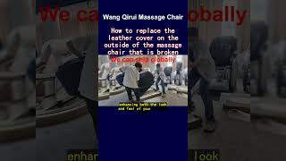 How to replace the leather cover on the outside of the massage chair that is broken [upl. by Cleodel146]