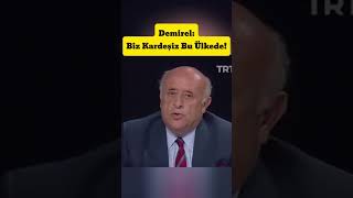 Demirel Biz Kardeşiz Bu Ülkede [upl. by Laetitia703]